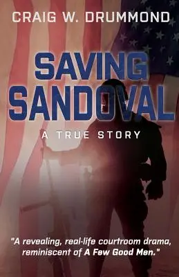 Saving Sandoval: Prawdziwa historia - Saving Sandoval: A True Story