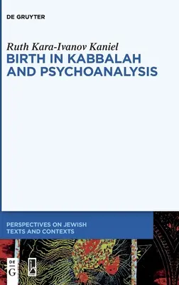 Narodziny w kabale i psychoanalizie - Birth in Kabbalah and Psychoanalysis