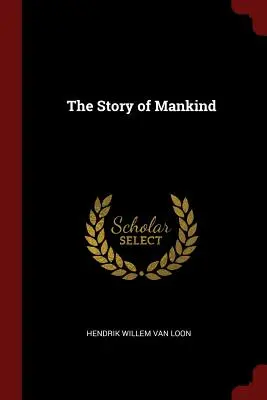 Historia ludzkości - The Story of Mankind