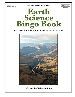 Earth Science Bingo Book: Kompletna gra Bingo w książce - Earth Science Bingo Book: Complete Bingo Game In A Book