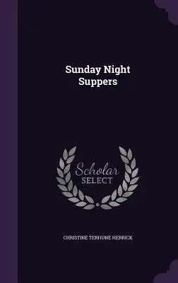 Niedzielne wieczerze - Sunday Night Suppers