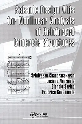 Pomoc w projektowaniu sejsmicznym do nieliniowej analizy konstrukcji żelbetowych - Seismic Design Aids for Nonlinear Analysis of Reinforced Concrete Structures