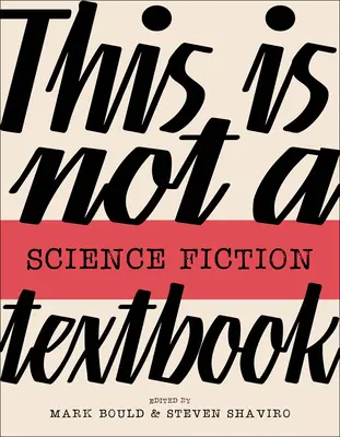 To nie jest podręcznik science fiction - This Is Not a Science Fiction Textbook