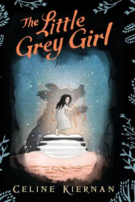 Mała szara dziewczynka (trylogia dzikiej magii, księga druga) - The Little Grey Girl (the Wild Magic Trilogy, Book Two)