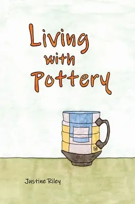 Życie z ceramiką - Living with Pottery