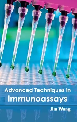 Zaawansowane techniki w testach immunologicznych - Advanced Techniques in Immunoassays