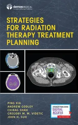 Strategie planowania leczenia radioterapeutycznego - Strategies for Radiation Therapy Treatment Planning