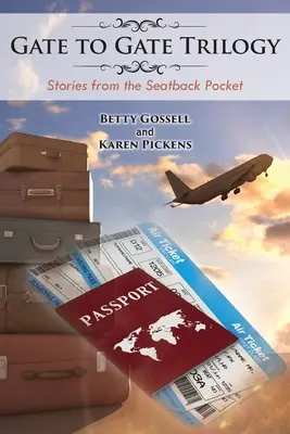 Trylogia od bramy do bramy: Opowieści z tylnej kieszeni - Gate to Gate Trilogy: Stories from the Seatback Pocket