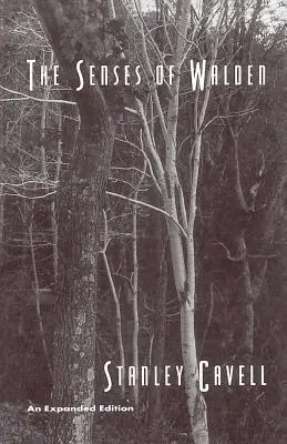 The Senses of Walden: Wydanie rozszerzone - The Senses of Walden: An Expanded Edition