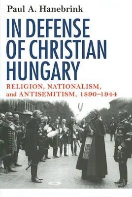 W obronie chrześcijańskich Węgier - In Defense of Christian Hungary