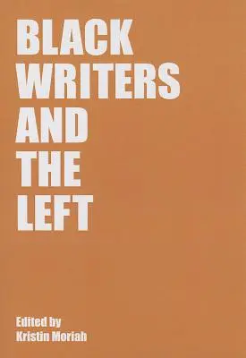 Czarni pisarze i lewica - Black Writers and the Left