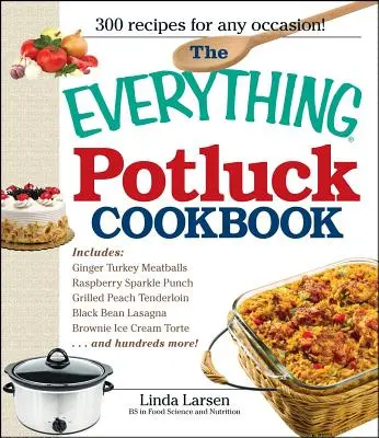 Książka kucharska The Everything Potluck - The Everything Potluck Cookbook