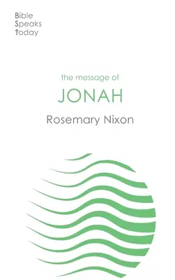 Przesłanie Jonasza (Nixon Rosemary (autor)) - Message of Jonah (Nixon Rosemary (Author))
