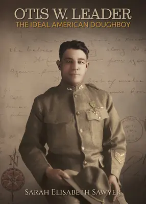 Otis Leader: Idealny amerykański cukiernik - Otis Leader: The Ideal American Doughboy
