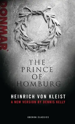 Książę Homburga - Prince of Homburg