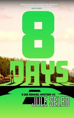 8 Days: Tajemnica Dee Rommel - 8 Days: A Dee Rommel Mystery