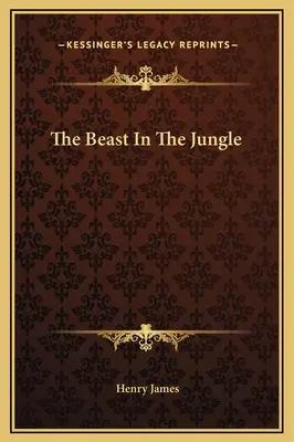 Bestia w dżungli - The Beast In The Jungle