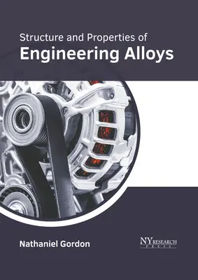 Struktura i właściwości stopów inżynieryjnych - Structure and Properties of Engineering Alloys