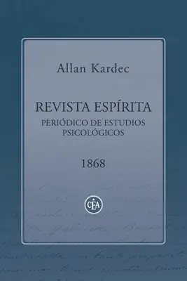 Revista Esprita 1868: Peridico de Estudios Psicolgicos