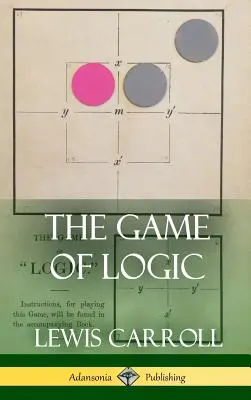 Gra logiczna (twarda oprawa) - The Game of Logic (Hardcover)