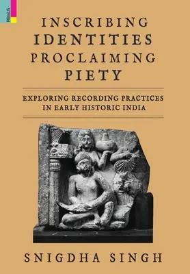 Wpisywanie tożsamości, głoszenie pobożności - Inscribing Identities, Proclaiming Piety