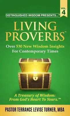 Distinguished Wisdom Presents . . Żywe Przysłowia - tom 4: Ponad 530 nowych mądrości na współczesne czasy” - Distinguished Wisdom Presents . . . Living Proverbs