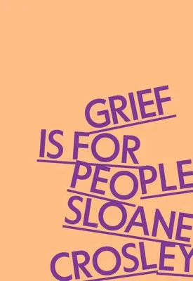 Smutek jest dla ludzi - Grief Is for People