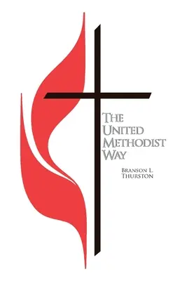 Zjednoczona Droga Metodystów - The United Methodist Way