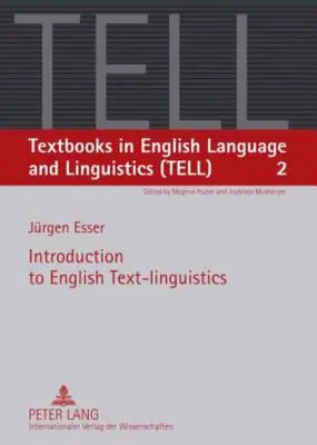 Wprowadzenie do angielskiej lingwistyki tekstu - Introduction to English Text-Linguistics