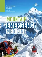 Górska medycyna ratunkowa - Mountain Emergency Medicine