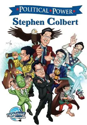 Władza polityczna: Stephen Colbert - Political Power: Stephen Colbert