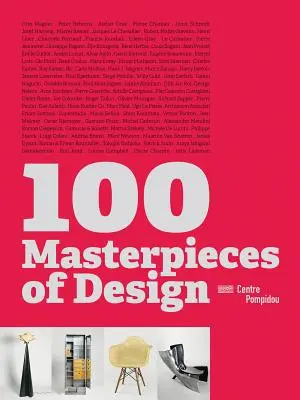 100 arcydzieł designu - 100 Masterpieces of Design