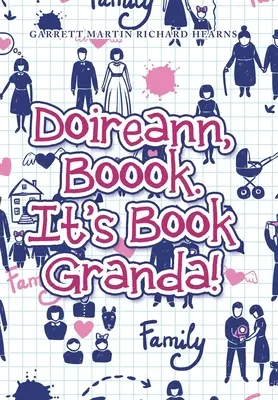 Doireann, Boook. To Book Granda! - Doireann, Boook. It's Book Granda!