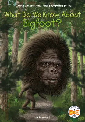 Co wiemy o Wielkiej Stopie? - What Do We Know about Bigfoot?