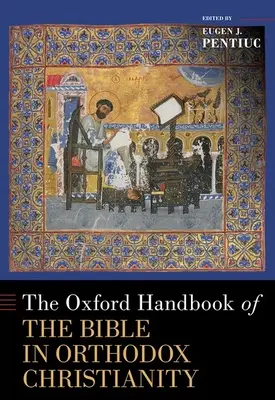 Oksfordzki podręcznik Biblii w prawosławnym chrześcijaństwie - The Oxford Handbook of the Bible in Orthodox Christianity