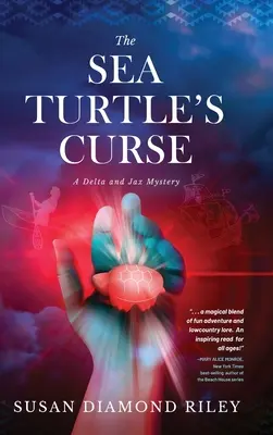 Klątwa żółwia morskiego: Tajemnica Delty i Jaxa - The Sea Turtle's Curse: A Delta and Jax Mystery