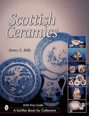 Szkocka ceramika - Scottish Ceramics