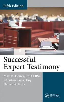 Skuteczne zeznania biegłego - Successful Expert Testimony