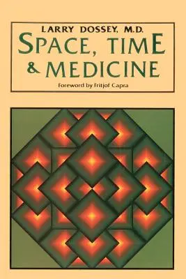 Przestrzeń, czas i medycyna - Space, Time & Medicine