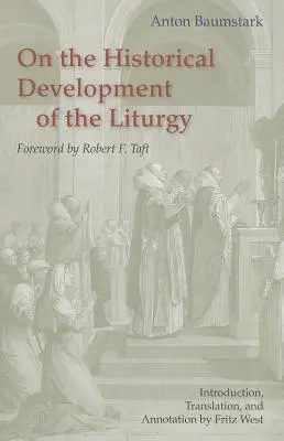 O historycznym rozwoju liturgii - On the Historical Development of the Liturgy