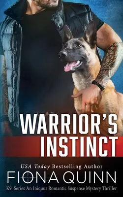 Instynkt wojownika: Cerberus Tactical K9 Team Bravo - Warrior's Instinct: Cerberus Tactical K9 Team Bravo