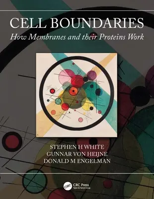 Granice komórki: Jak działają błony i ich białka - Cell Boundaries: How Membranes and Their Proteins Work