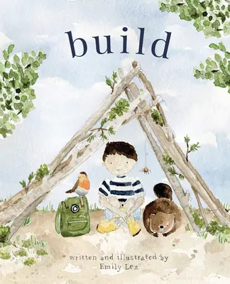 Buduj: Bóg cię kocha i stworzył cię, byś budował na swój własny, wspaniały sposób - Build: God Loves You and Created You to Build in Your Own Brilliant Way