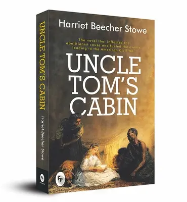 Chata wuja Toma - Uncle Tom's Cabin