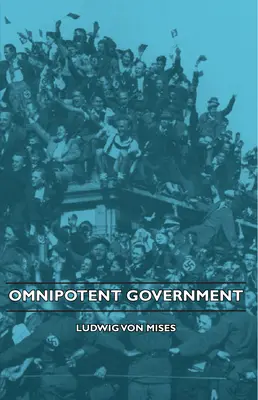 Wszechmocny rząd - Omnipotent Government