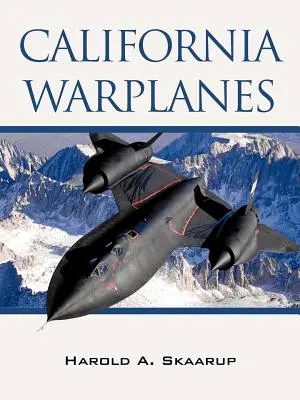 Samoloty bojowe w Kalifornii - California Warplanes