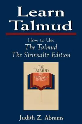 Naucz się Talmudu: Jak korzystać z Talmudu - Learn Talmud: How to Use The Talmud