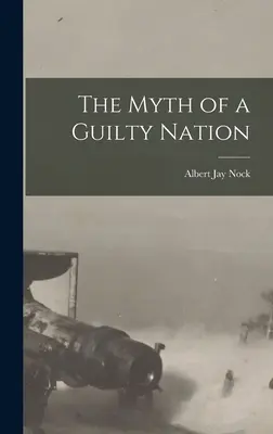 Mit winnego narodu - The Myth of a Guilty Nation