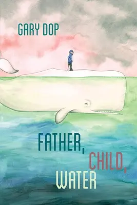 Ojciec, dziecko, woda - Father, Child, Water