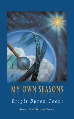 Moje własne pory roku: Dwadzieścia cztery ilustrowane wiersze - My Own Seasons: Twenty Four Illustrated Poems